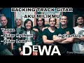 Download Lagu Backing Track - AKU MILIKMU - DEWA19