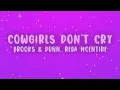 Brooks & Dunn - Cowgirls Don't Cry (Lyrics) ft. Reba McEntire