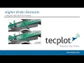 Higher-Order Elements in Tecplot 360 Beta