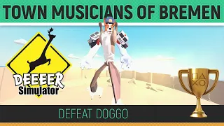 DEEEER Simulator Doggo Boss Fight Trophy Achievement Guide Town Musicians Of Bremen 
