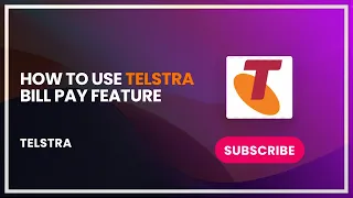 How to Use Telstra Bill Pay Feature