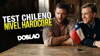Test Chileno Nivel Hardcore | #DOBLAO
