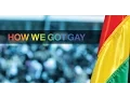 How We Got Gay Documentary