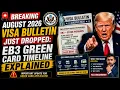 August 2026 Visa Bulletin Just Dropped EB3 Green Card Timeline Explained