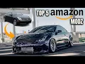 TOP 5 AMAZON MODZ to TRANSFORM YOUR G35 2023