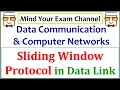 Sliding Window Protocol Flow Control Data Communication Computer Network Data Link Lecture