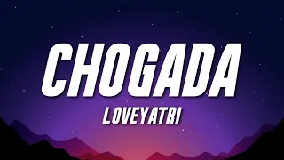 Download Chogada - Loveyatri (Lyrics) | Darshan Raval | Asees Kaur MP3