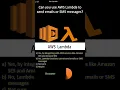 AWS Lambda Can you use AWS Lambda to send emails or SMS messages