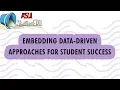 Embedding Data-Driven Approaches for Student Success
