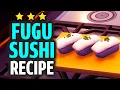 How to Make Fugu Sushi Recipe - Dreamlight Valley Meal Guide