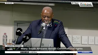Justice Madlanga: Many South Africans denied Constitutional rights