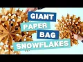 How to Make a Snowflake Out of Paper Bags Full Length Tutorial Welcome to Nana s