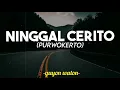 Download Lagu GUYON WATON - NINGGAL CERITO ( video lirik)