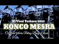 Lagu DJ KONCO MESRA || CEKSOUND PARTY KARNAVAL TERBARU STYLE SLOW HOREG 