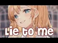 Download Lagu Nightcore - Lie To Me (RIELL) - (Lyrics)