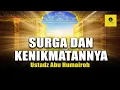 INILAH KENIKMATAN SURGA - USTADZ ABU HUMAIROH