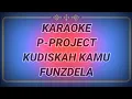 Download Lagu Karaoke P-Project Kudiskah Kamu ( Lagu Aslinya Sudikah Kamu oleh Ronny Sianturi) Tanpa Vokal.