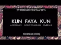 Download Lagu Kun Faya Kun Lyrics | With English Translation