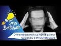 Download Lagu MINDSET: como reprogramar sua mente para ter sucesso e prosperidade