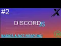 BASICS BOT RESPOND - Discord JS 12v