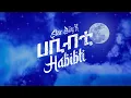 Anniz - ሀቢብቲ | Habibti (حبيبتي)(Official Lyrics video)