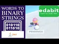 Edabit Java Transforming Words into Binary Strings Easy Difficulty