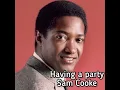 Having a party! By Sam Cooke with lyrics!