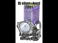 Dj Silver - A Drop Of The Keogh Stuff- 2001