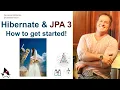 Hibernate and JPA3 Configuration and Setup