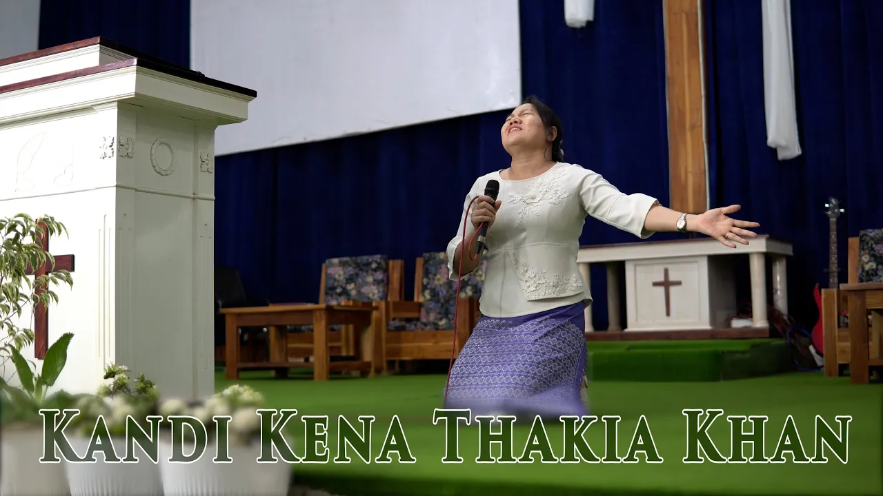 Kandi Kena Thakia khan |Namheile R Zeliang | Nagamese Gospel Song | Kandi Kena Thakia khan |Namheile R Zeliang | Nagamese Gospel Song |