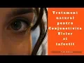 Download Lagu Tratament natural pentru Conjunctivita, Ulcior sau Infectii la ochi.