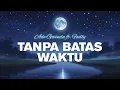 Download Lagu Ade Govinda ft  Fadly - Tanpa Batas Waktu (Video Lirik)