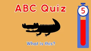 Alphabet Quiz 1 ABC Quiz A to Z