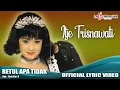 Download Lagu Itje Trisnawati - Betul Apa Tidak  (Official Lyric Video)