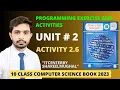 Activity 2 6 unit 2 Programming Exercise 10 class computer science book 2023