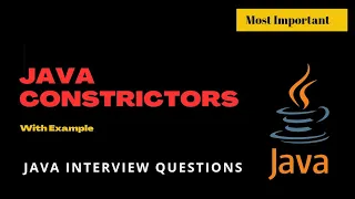 Java Constructors Explained with Examples Must-Know Concept for Java Interviews