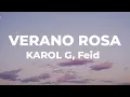 KAROL G, Feid - Verano Rosa (Lyrics)