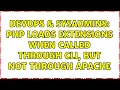 DevOps SysAdmins PHP loads extensions when called through CLI but not through Apache
