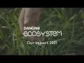 Danone Ecosystem - 2021 impact