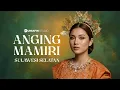 Lagu ANGING MAMIRI – Epic Version | Cover Lagu Daerah Sulawesi Selatan | Duniafin Studio