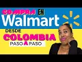 COMO COMPRAR EN WALMART ONLINE DESDE COLOMBIA paso a paso