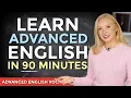 Download Lagu Learn English in 90 minutes - ALL the Advanced Vocabulary You Need! (+ Free PDF \u0026 Quiz)