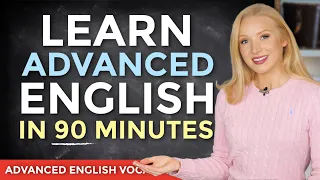 Learn English In 90 Minutes ALL The Advanced Vocabulary You Need Free PDF Quiz 