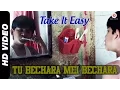 Download Lagu Tu Bechara Mein Bechara Official Video | Take It Easy | Raj Zutshi \u0026 Anang Desai