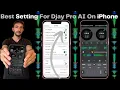 Download Lagu Best Setting For Djay Pro AI On iPhone