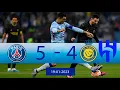 PSG vs AL NASSR AL HILAL - 5-4 19-01-2023 Riyadh Season