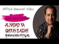 Almada Ya Ghous Azam Dastager |  Rahat Fateh ALi Khan Original Islamic Recording Qawwali |