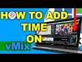 How to Add Time or timer on Your Live Streaming Using vMix ll vMix Tutorias