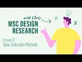 2 Data Collection Methods for Design Research