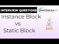 Learn the Difference Between Static and Instance Blocks in Java JavaExpress